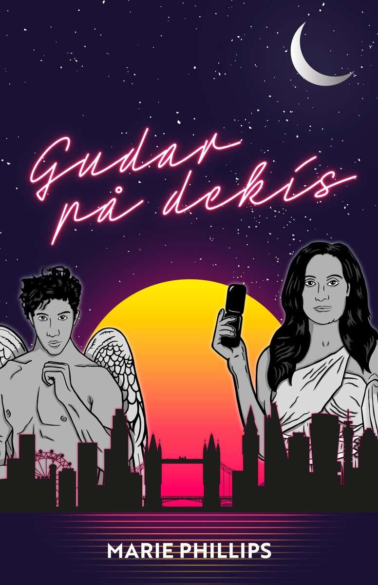 Marie Phillips : Gudar på dekis