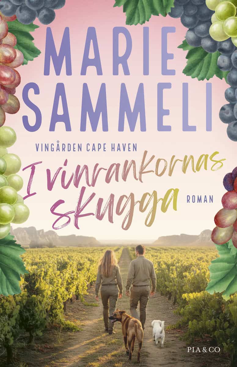 Marie Sammeli : I vinrankornas skugga