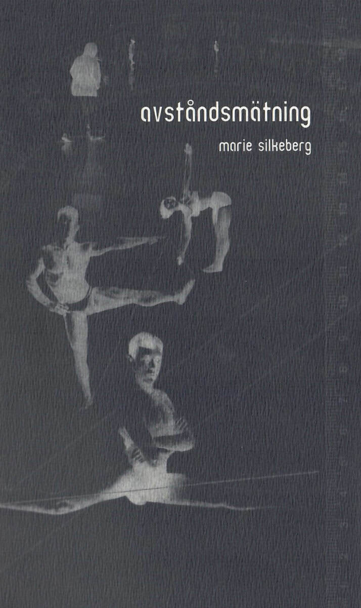 Marie Silkeberg : Avståndsmätning