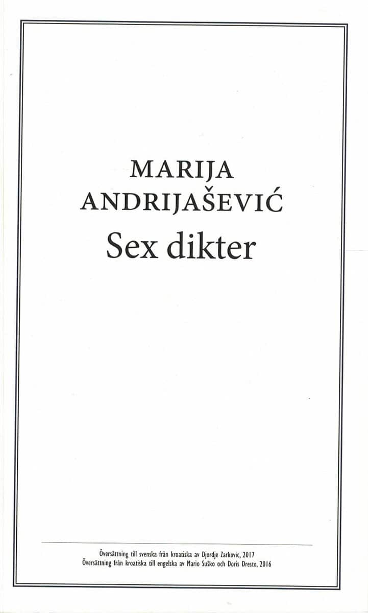 Marija Andrijašević : Sex dikter