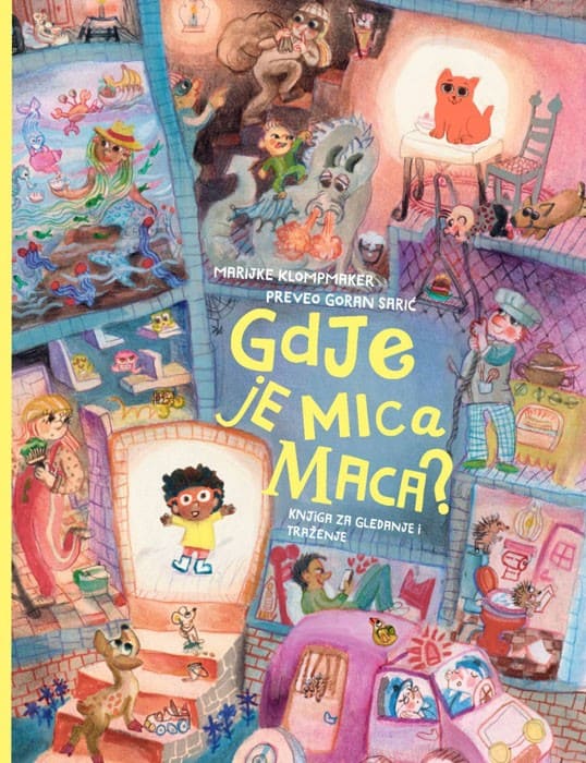 Marijke Klompmaker : Gdje je Mica Maca?