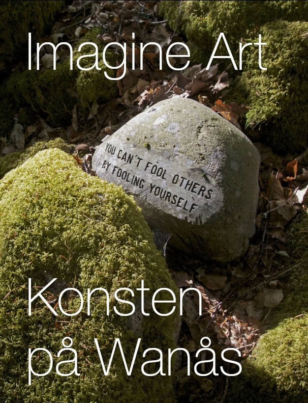 Marika Wachtmeister : Imagine Art : konsten på Wanås