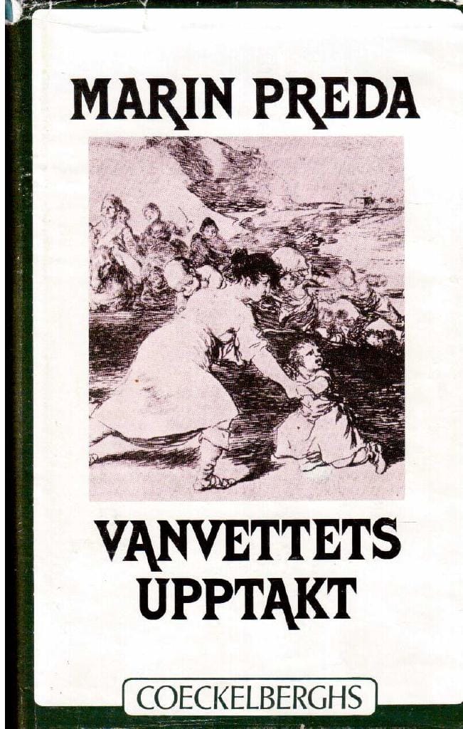 Marin Preda : Vanvettets upptakt