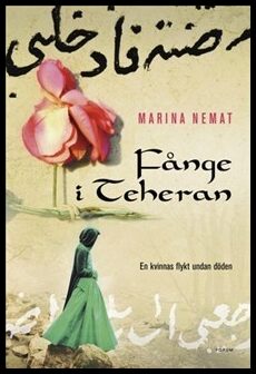 Marina Nemat : Fånge i Teheran