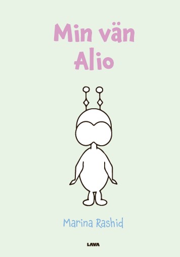 Marina Rashid : Min vän Alio