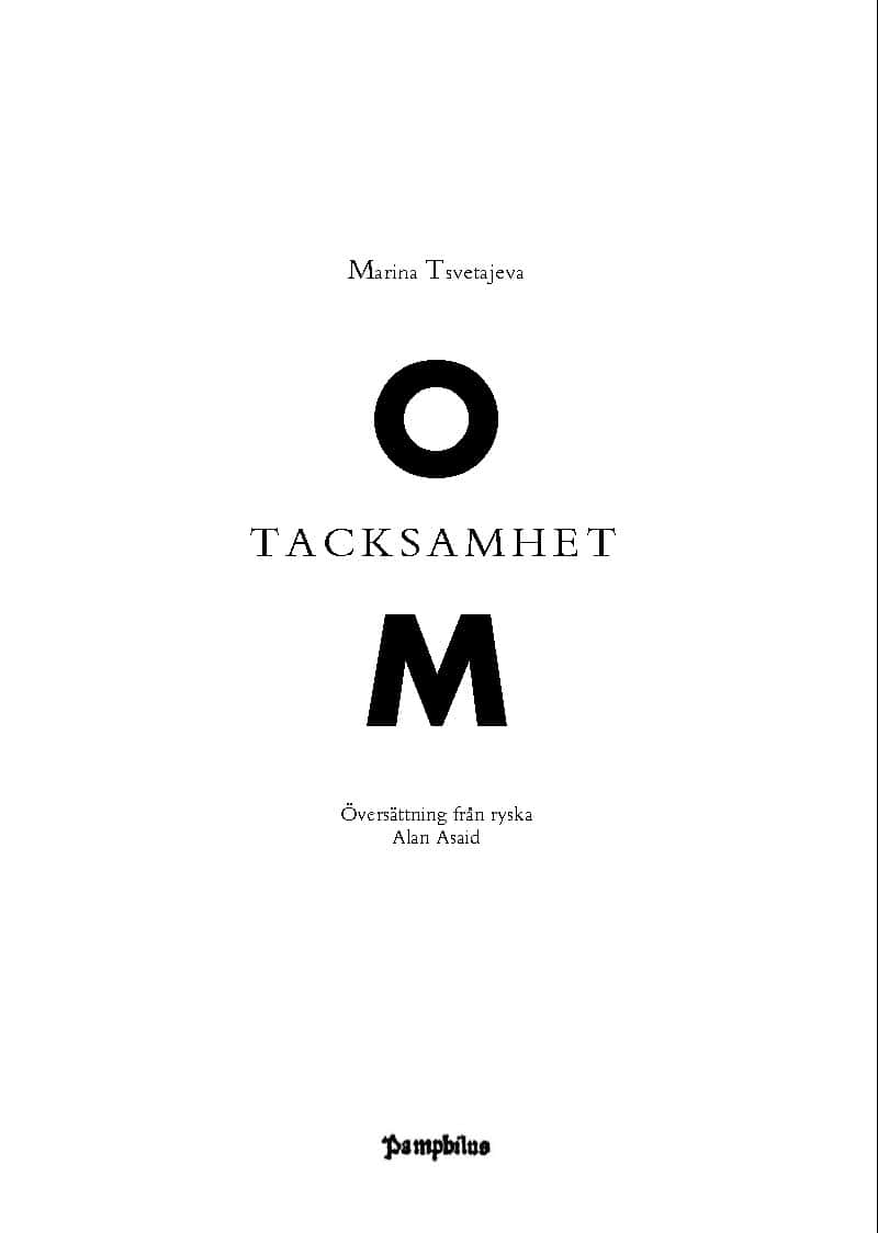 Marina Tsvetajeva : Om tacksamhet (ur dagboken 1919)