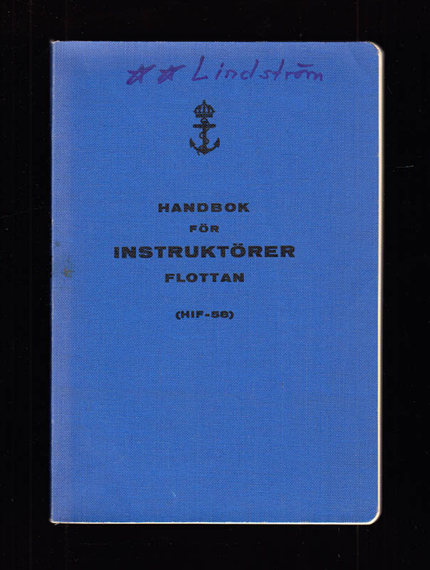 Marinstaben : Handbok för instruktörer. Flottan [HIF-58]