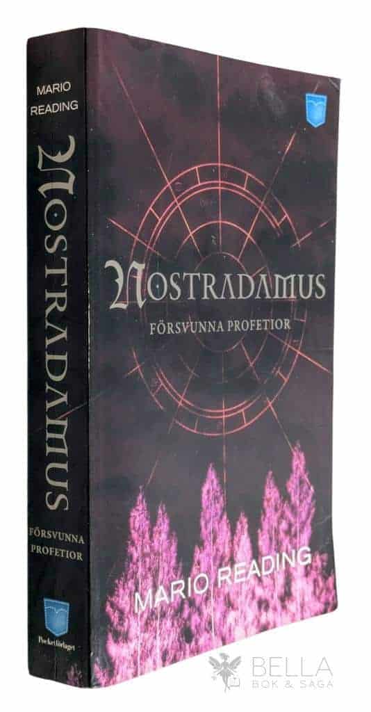 Mario Reading : Nostradamus försvunna profetior