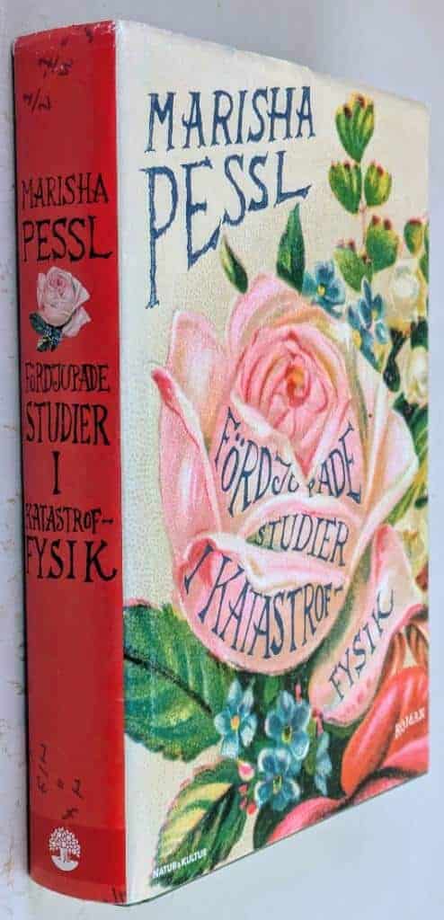 Marisha Pessl : Fördjupade studier i katastroffysik