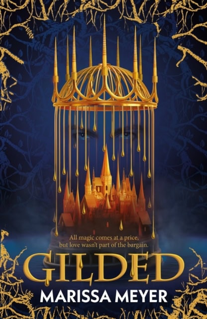 Marissa Meyer : Gilded