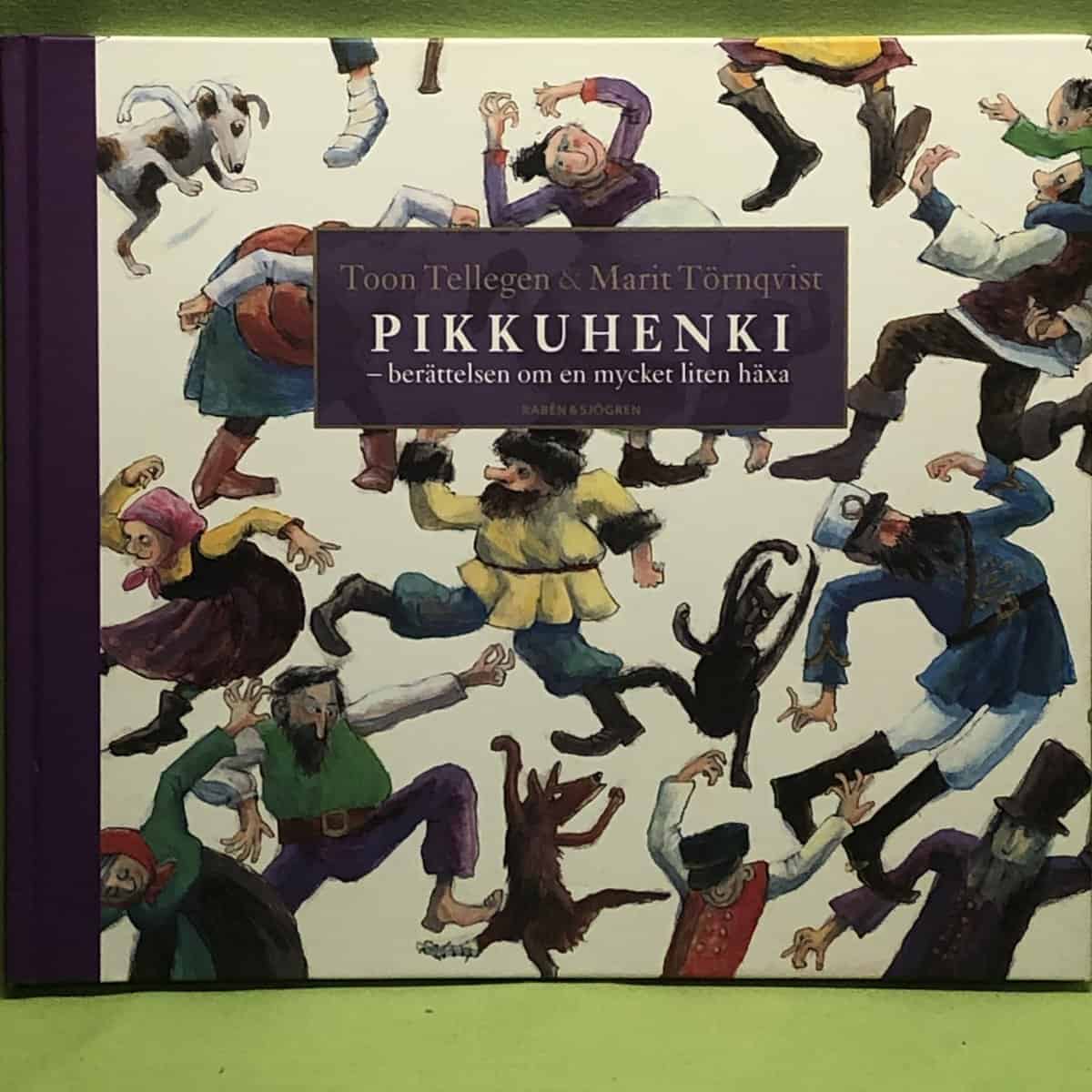 Marit Törnqvist Toon Tellegen : Pikkuhenki