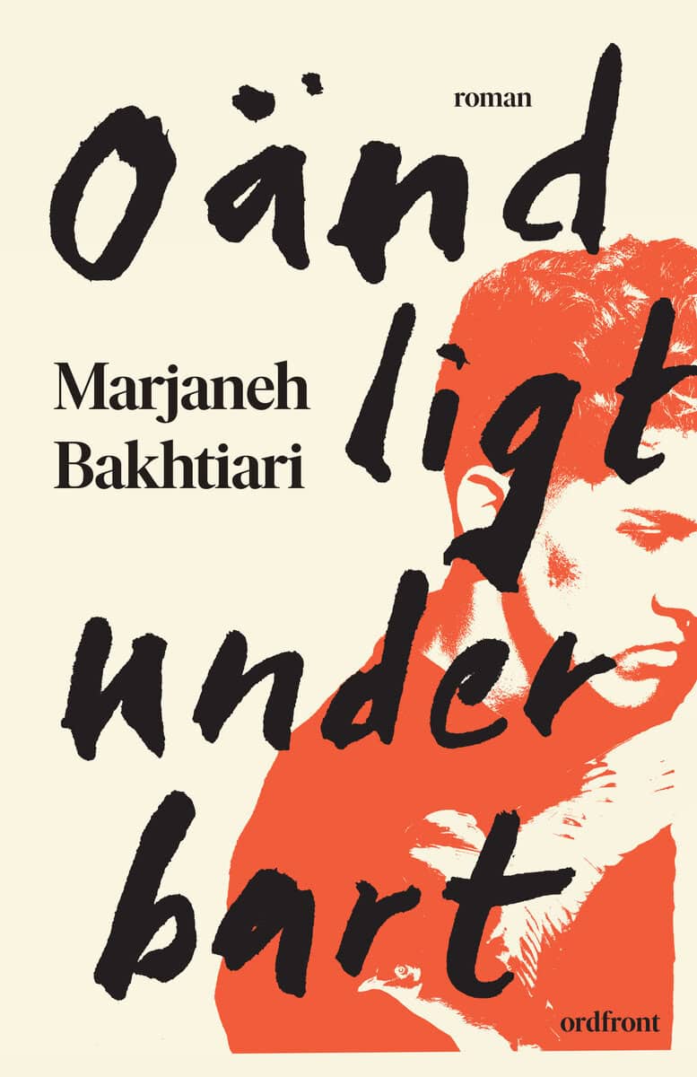 Marjaneh Bakhtiari : Oändligt underbart