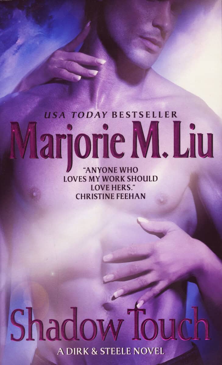 Marjorie M. Liu : Shadow Touch