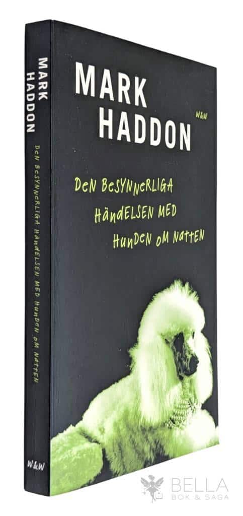 Mark Haddon : Den besynnerliga händelsen med hunden om natten
