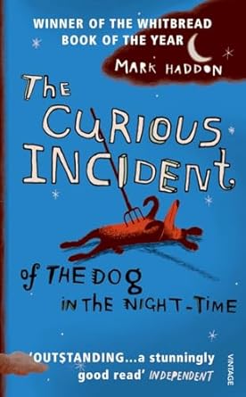 Mark Haddon : The Curious Incident of Dog in the Night-Time