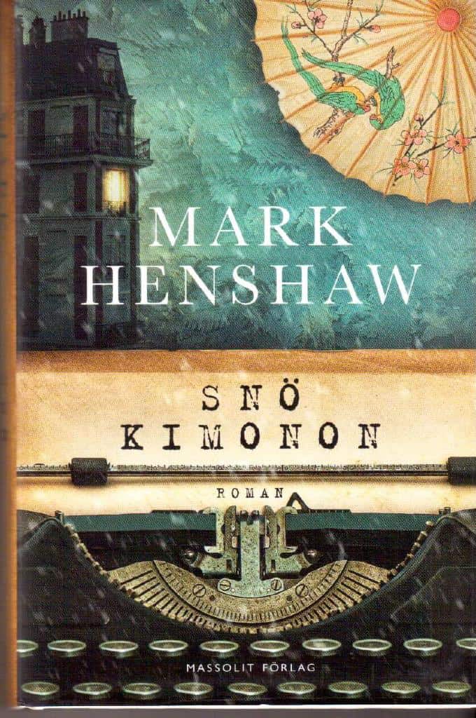 Mark Henshaw : Snökimonon