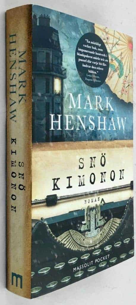 Mark Henshaw : Snökimonon