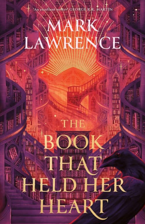 Mark Lawrence : The Book that Held Her Heart