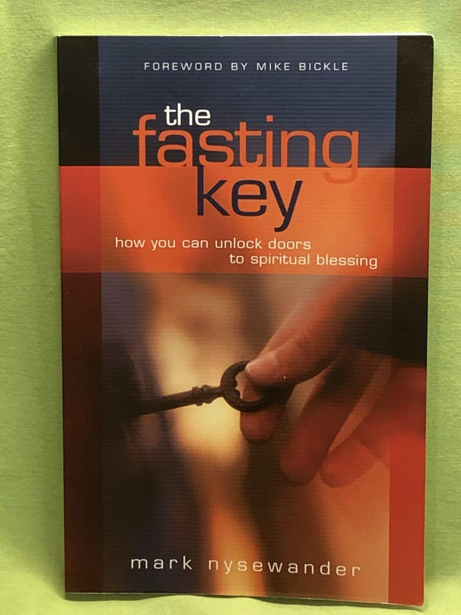 Mark Nysewander : The Fasting Key
