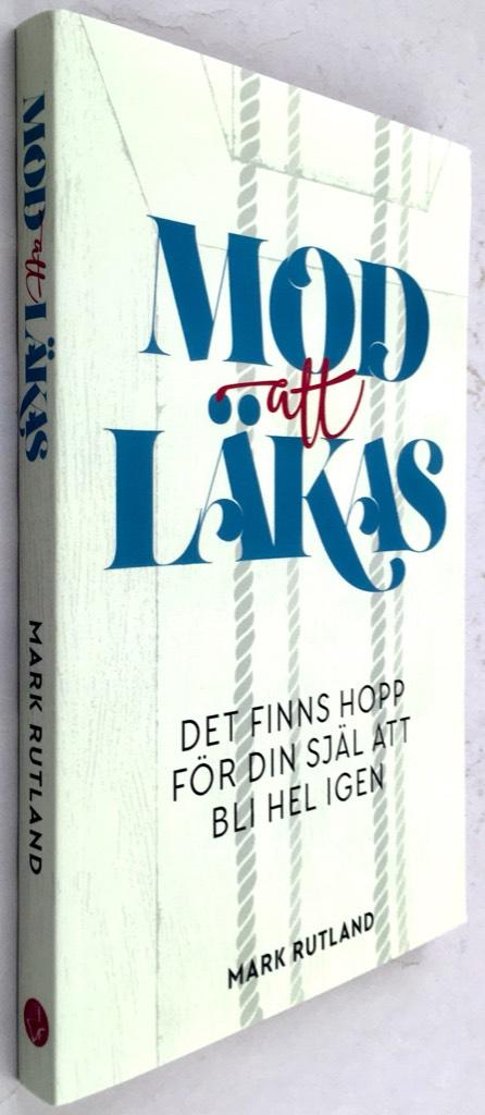 Mark Rutland : Mod att läkas