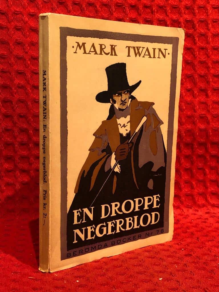 Mark twain : En droppe negerblod