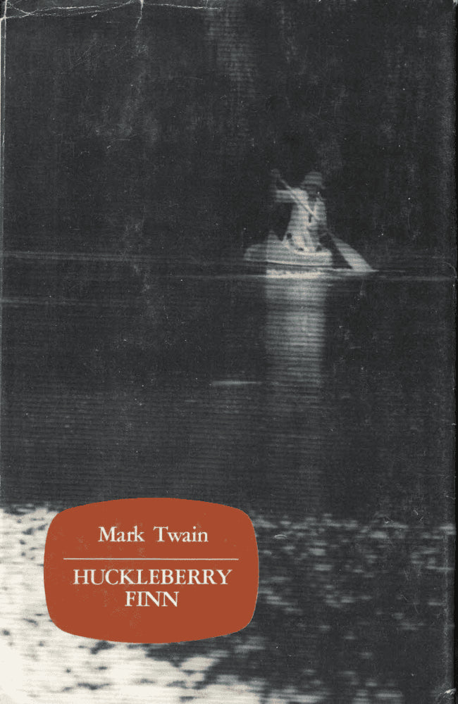 Mark Twain : Huckleberry Finn