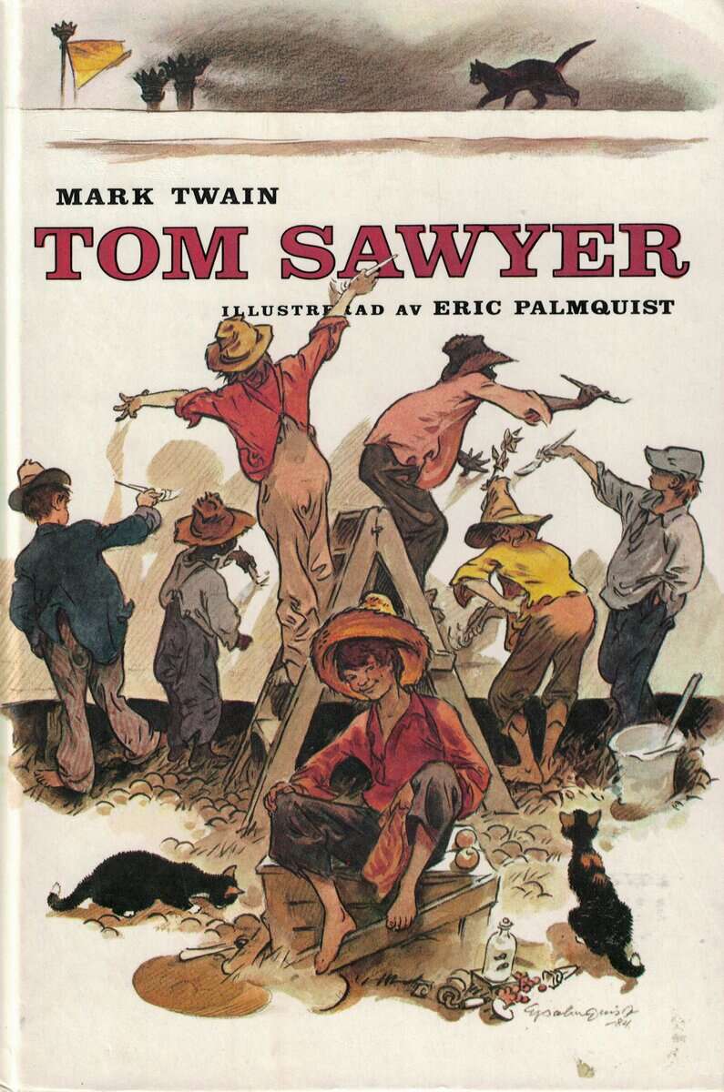 Mark Twain : Tom Sawyer