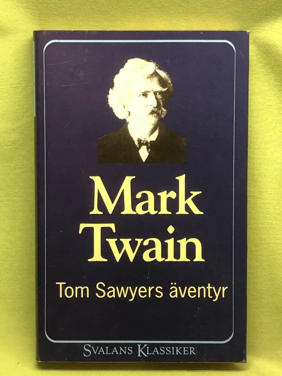 Mark Twain : Tom Sawyers äventyr