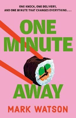 Mark Watson : One Minute Away