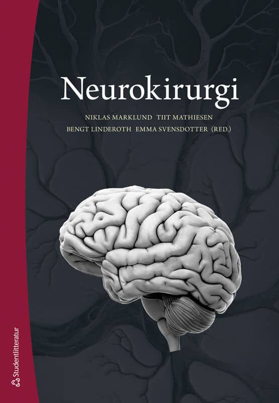 Marklund, Niklas; Mathiesen, Tiit; Linderoth, Bengt; Svensdotter, Emma; Anderberg, Leif; Levi, Richard; Lind, Göran; Nyholm, Lena; Strömqvist, Fredrik; Tsitsopoulos, Parmenion : Neurokirurgi