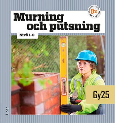 Markstedt, Andreas ; Åhström, Michael : Murning och putsning nivå 1-3