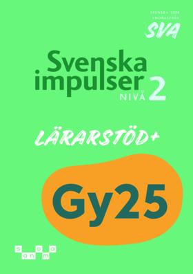 Markstedt, Carl-Johan ; Bogren, Simon ; Löwenhielm, Sofia | SVENSKA IMPULSER SVA NIVÅ 2 LÄRARSTÖD+ (SKOLLICENS)