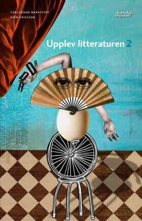 Markstedt, Carl-Johan ; Eriksson, Sven : Upplev litteraturen 2