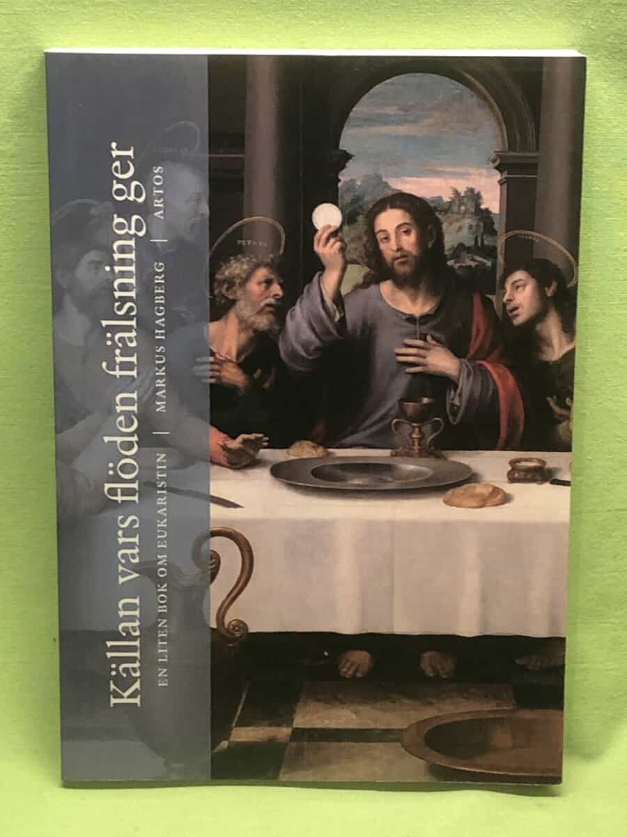 Markus Hagberg : Källan vars flöden frälsning ger