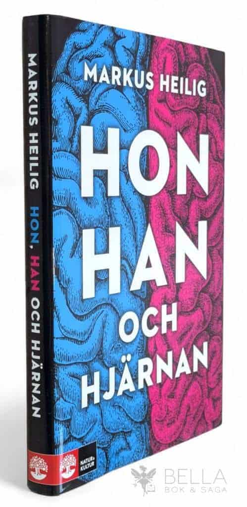 Markus Heilig : Hon, han och hjärnan