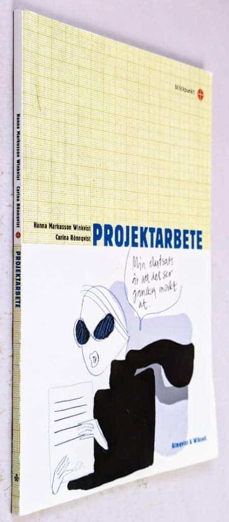 Markusson Winkvist, Hanna ; Carina Rönnqvist : Projektarbete