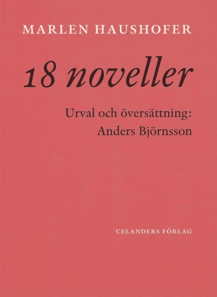 Marlen Haushofer : 18 Noveller