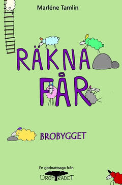Marléne Tamlin : Räkna Får : Brobygget