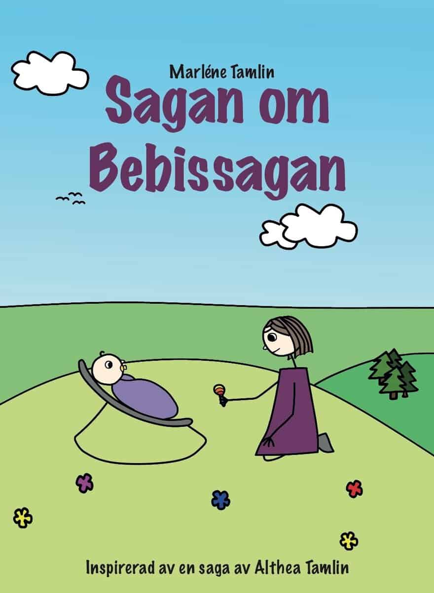 Marléne Tamlin : Sagan om Bebissagan