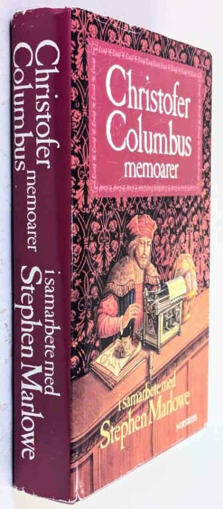 Marlowe, Stephen ; Imholz, Gabrielle : Christofer Columbus memoarer