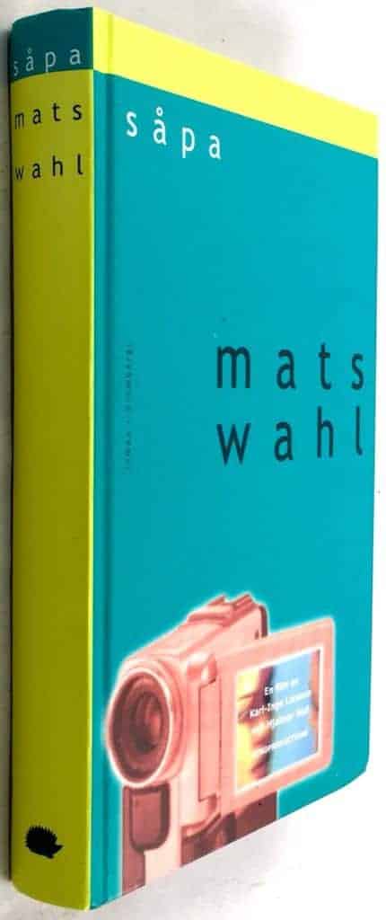 Mars Wahl : Såpa