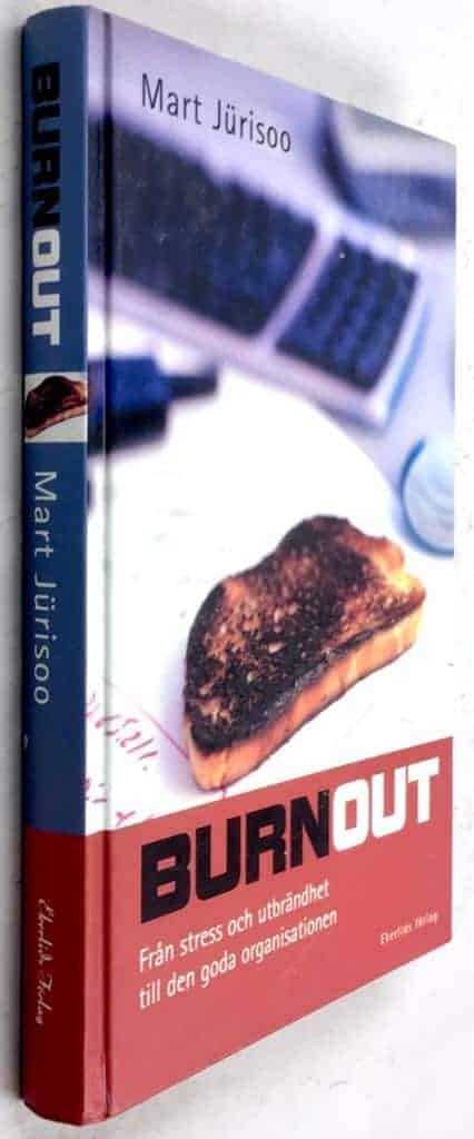 Mart Jürisoo : Burnout
