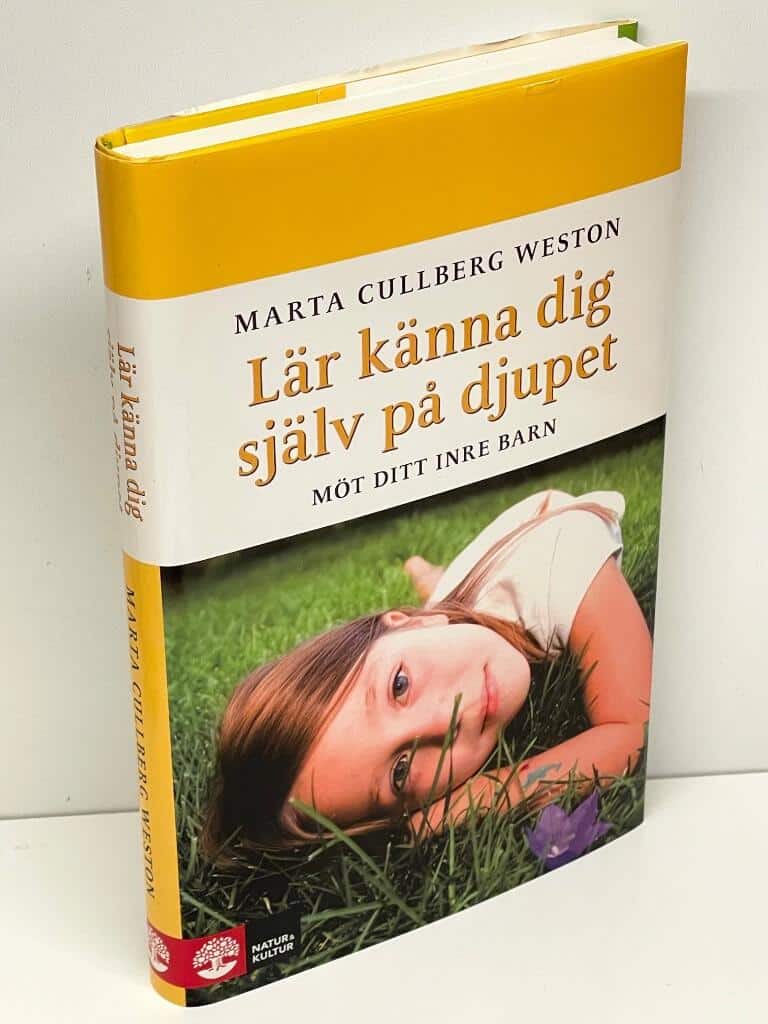 Marta Cullberg Weston : Lär känna dig själv på djupet