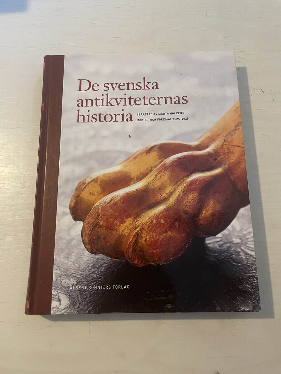 Märta Holkers : De svenska antikviteternas historia