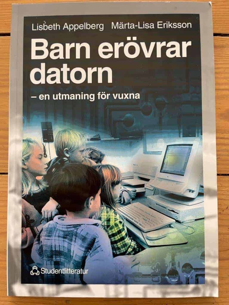 Märta-Lisa Eriksson ; Lisbeth Appelberg : Barn erövrar datorn