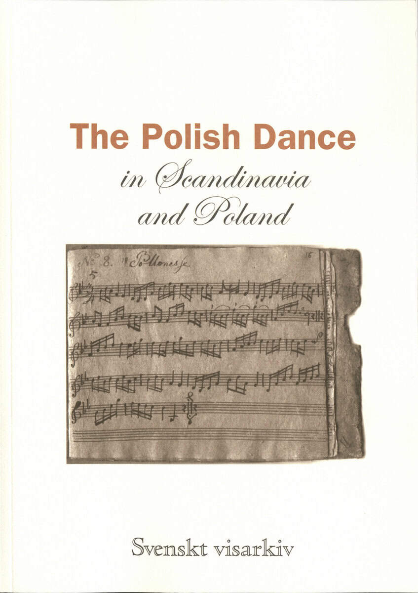Märta Ramsten : The Polish dance in Scandinavia and Poland