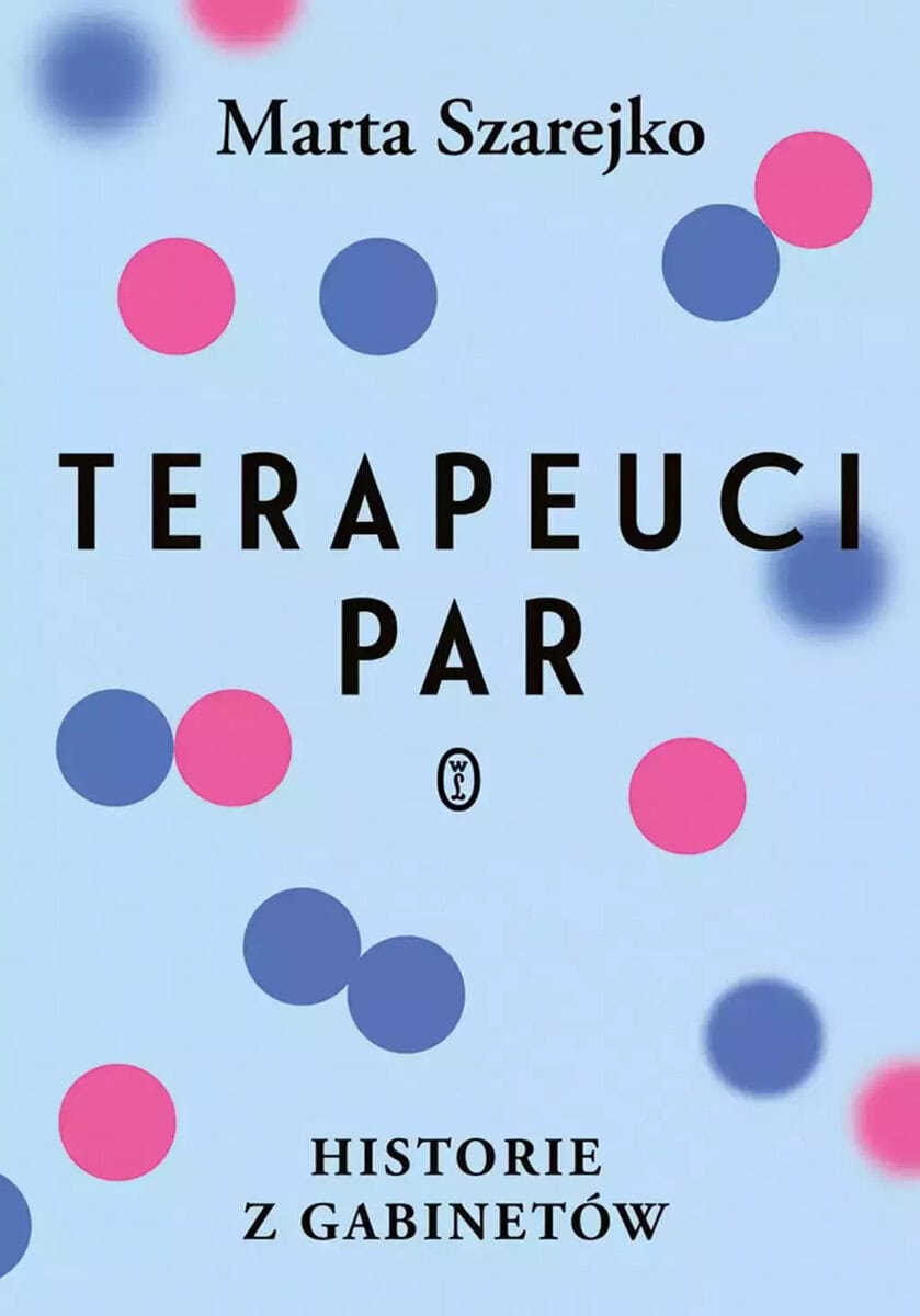 Marta Szarejko : Terapeuci par