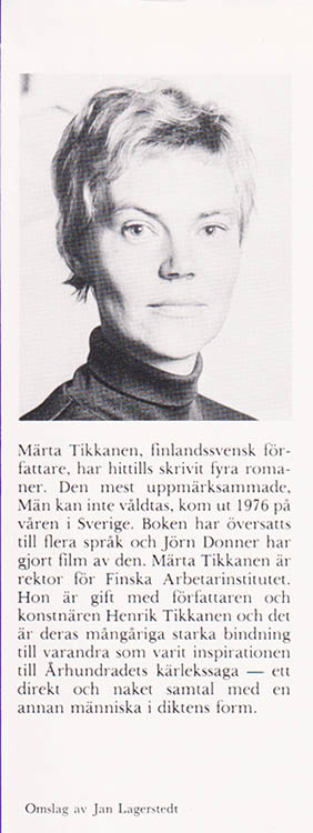 Märta Tikkanen : Århundradets kärlekssaga