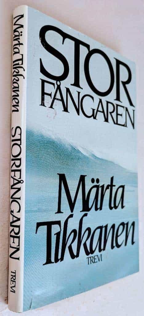 Märta Tikkanen : Storfångaren
