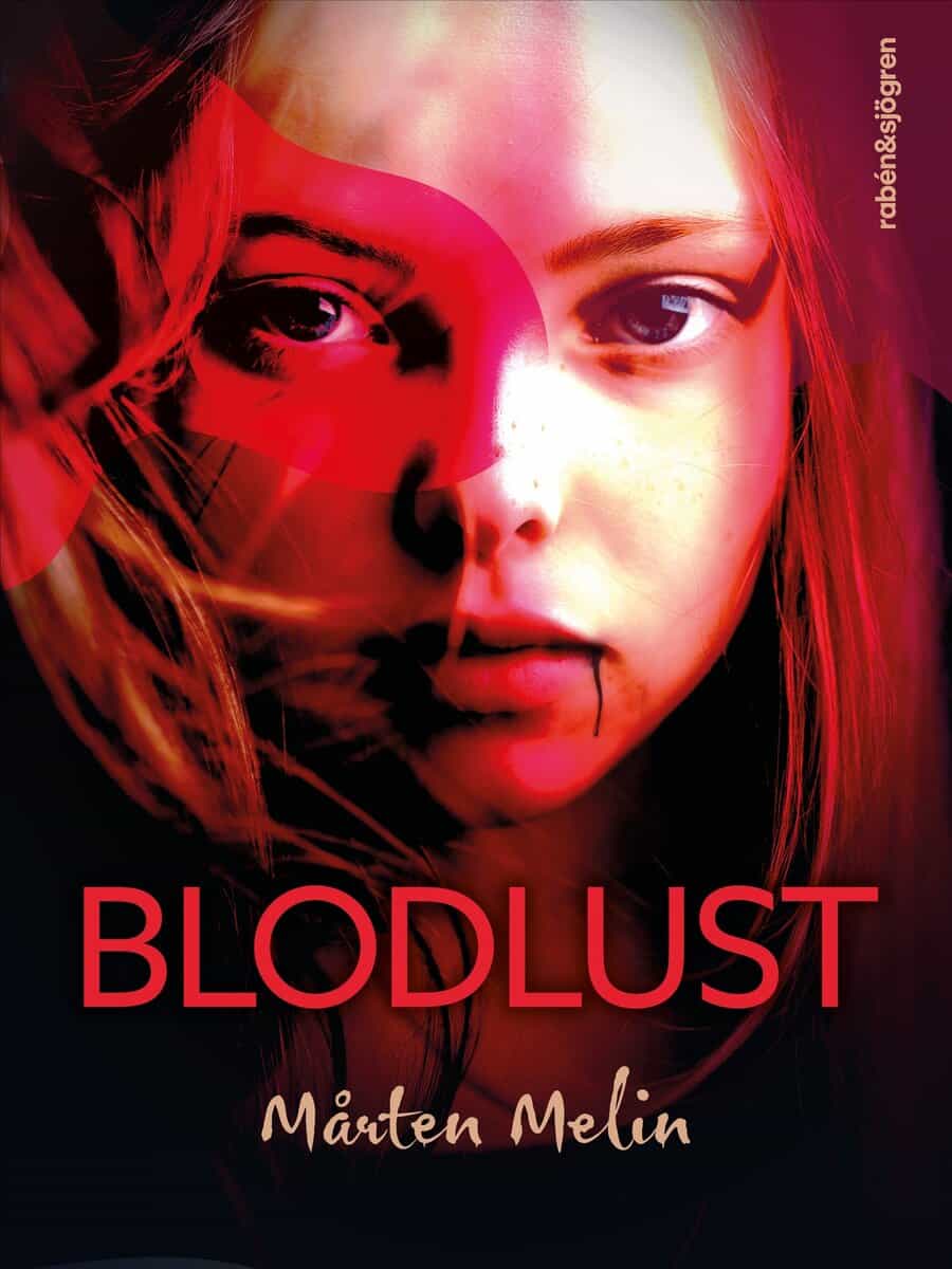 Mårten Melin : Blodlust